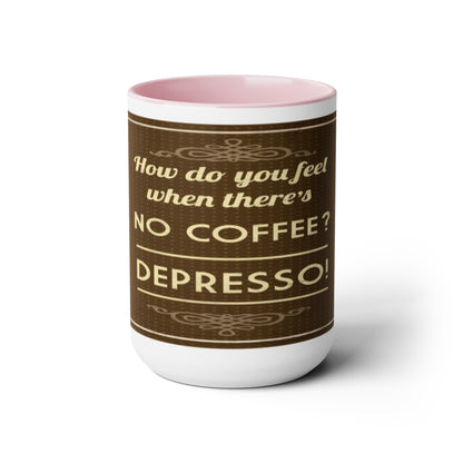 Depresso Mug - The Perfect Blend of Humor and Caffeine