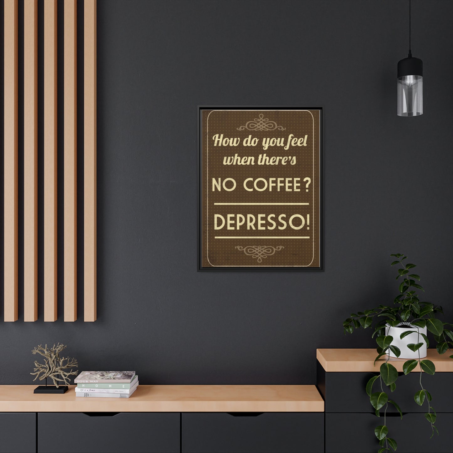 Depresso Canvas - Espresso Your Love for Coffee