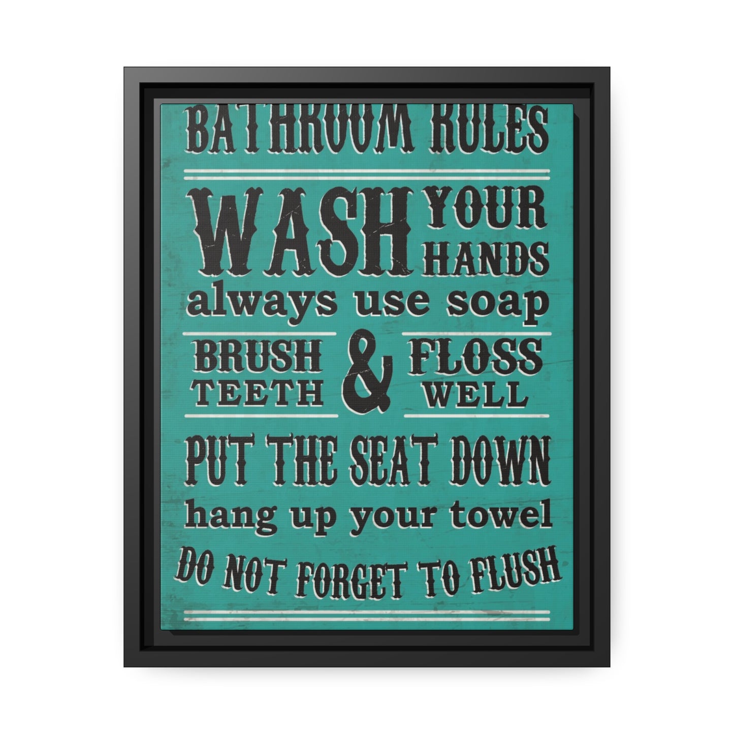 Commandments of Cleanliness: The Ultimate Bathroom Manifesto!