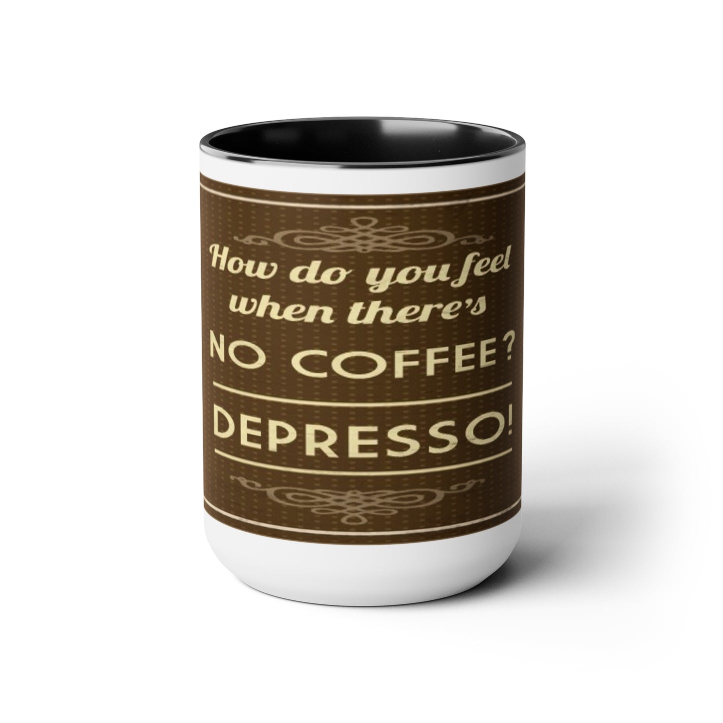 Depresso Mug - The Perfect Blend of Humor and Caffeine